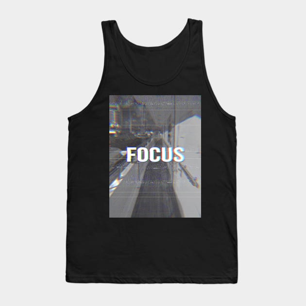 Focus motivational words Tank Top by MasliankaStepan